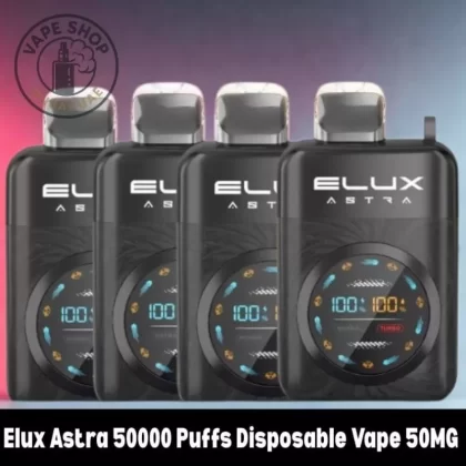Elux Astra 50000 Puffs Disposable Vape 50MG In Dubai