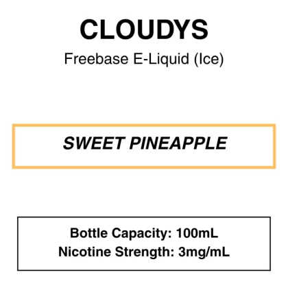 Sweet Pineapple – Cloudys Premium E- Liquid Freebase – 100mL